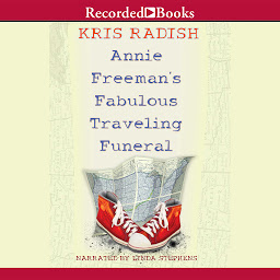 Icon image Annie Freeman's Fabulous Traveling Funeral