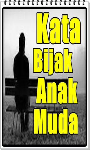 Kata Bijak Anak Muda