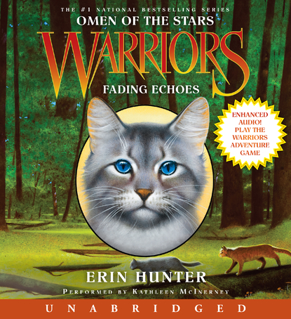 Warriors: Omen of the Stars #2: Fading Echoes Audiobook by Erin Hunter -  Free Sample