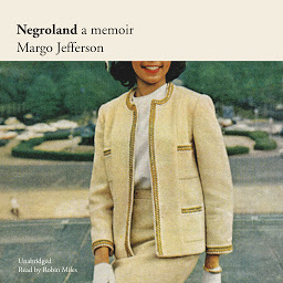 Icon image Negroland: A Memoir