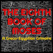 The Eighth Book of Moses