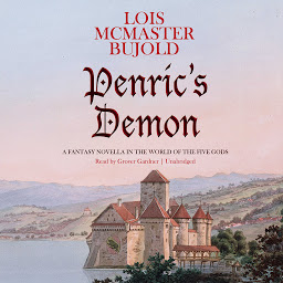 Icon image Penric’s Demon: A Fantasy Novella in the World of the Five Gods