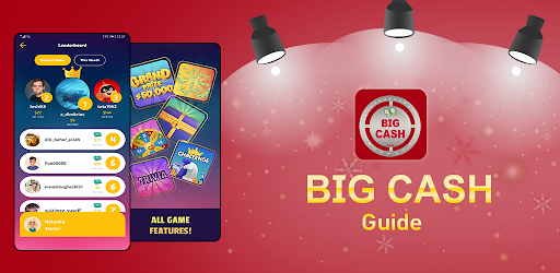 Guide For Big Cash Pro - Earn Money Guide