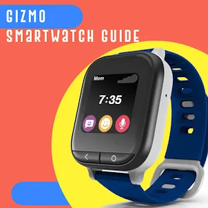 Gizmo Smart Watch Guide App