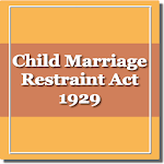 Cover Image of ダウンロード India - The Child Marriage Restraint Act 1929 2.00 APK