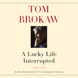 Icon image A Lucky Life Interrupted: A Memoir of Hope