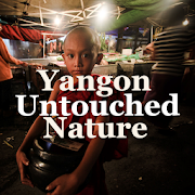 Yangon Untouched Nature