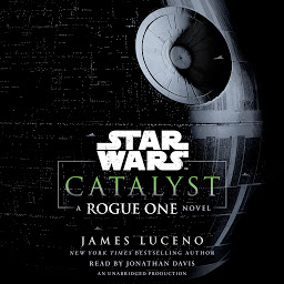 Icon image Catalyst (Star Wars): A Rogue One Novel