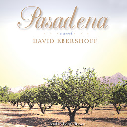 Symbolbild für Pasadena: A Novel