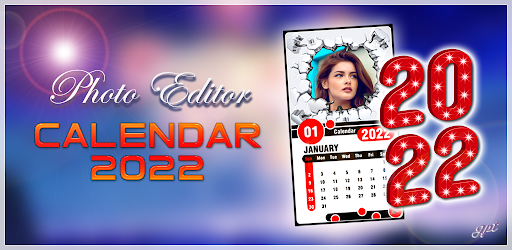 Calendar 2022 Photo Frames - Izinhlelo Zokusebenza Ku-Google Play