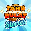 Download Tahu Bulat Stories Install Latest APK downloader