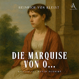 Icon image Die Marquise von O... - Hörbuch Klassiker (Hörbuch Klassiker)