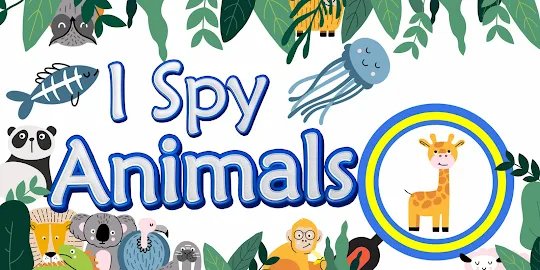 I Spy Animals From A To Z