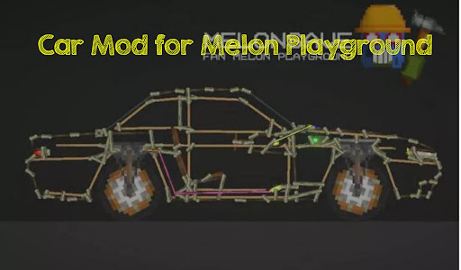 Cars Mods for Melon Playground