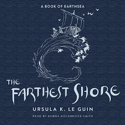 Icon image The Farthest Shore: The Third Book of Earthsea