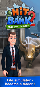 Hit The Bank 2 MOD APK: Master Trader (Unlimited Money) 1