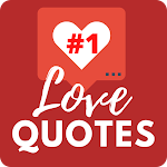 Cover Image of Download Love Quotes - #1 Love Quotes a  APK