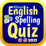 Cover Image of Download Ultimate English Spelling Quiz : New 2021 Version 2021.09 APK