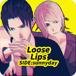 Imej ikon Loose Lips SIDE:sunnyday-BL