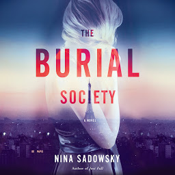 Icon image The Burial Society: A Novel