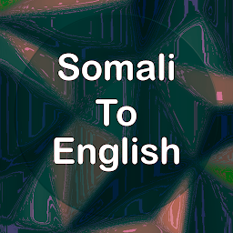 Image de l'icône Somali To English Translator
