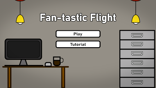 Fan-tastic Flight