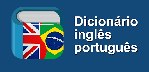 Dicionário inglês português | Tradutor inglês – Apps no Google Play