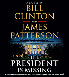 Icon image The President Is Missing: A Novel