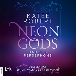 Icon image Neon Gods - Hades & Persephone - Dark Olympus, Teil 1 (Ungekürzt)