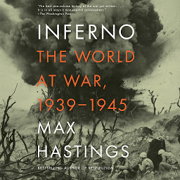 Icon image Inferno: The World at War, 1939-1945