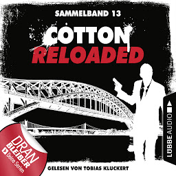 Icon image Cotton Reloaded, Sammelband 13: Folgen 37-39