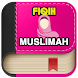 Fiqih Wanita Muslimah - Androidアプリ