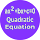 Quadratic Equation Roots Solve