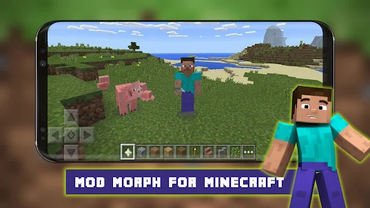 Morph Mod For Minecraft PE