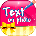 Cover Image of 下载 Write On Pictures Photo Editor  APK