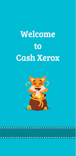Money Earning App – Cash Xerox 1