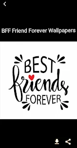 BFF Friend Forever Wallpapers