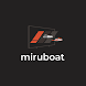 miruboat（ミルボート）：TVでボートレース観戦