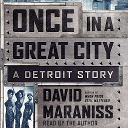 Obrázek ikony Once In A Great City: A Detroit Story