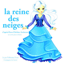 Obraz ikony: La Reine des Neiges de Hans-Christian Andersen