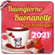 buongiorno e buonanotte 2020