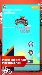 Twist Rider