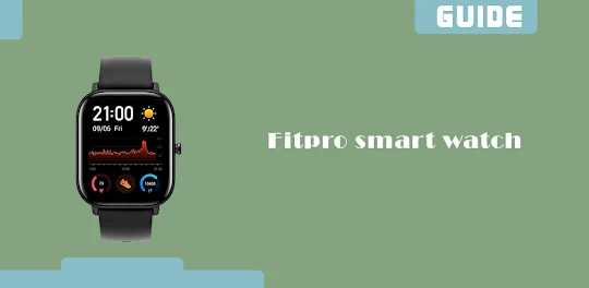 Fitpro smart watch instruction