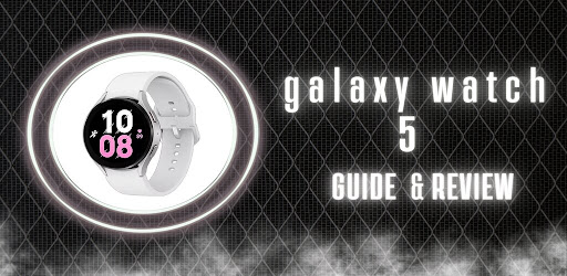 Android application galaxy watch 5 user guide screenshort