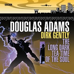 Icon image Dirk Gently The Long Dark Tea-Time Of The Soul