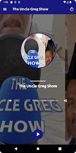 The Uncle Greg Show