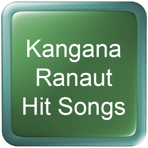 Kangana Ranaut Hit Songs