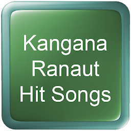 Immagine dell'icona Kangana Ranaut Hit Songs