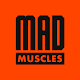 MadMuscles