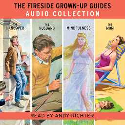 ຮູບໄອຄອນ The Fireside Grown-Up Guides Audio Collection